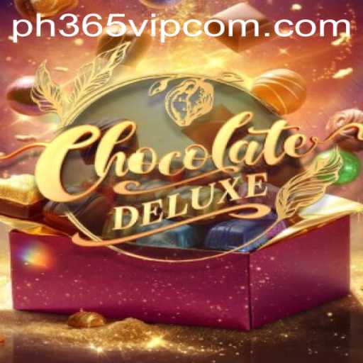 ChocolateDeluxe: Dive Into the Sweet World of PH365 VIP