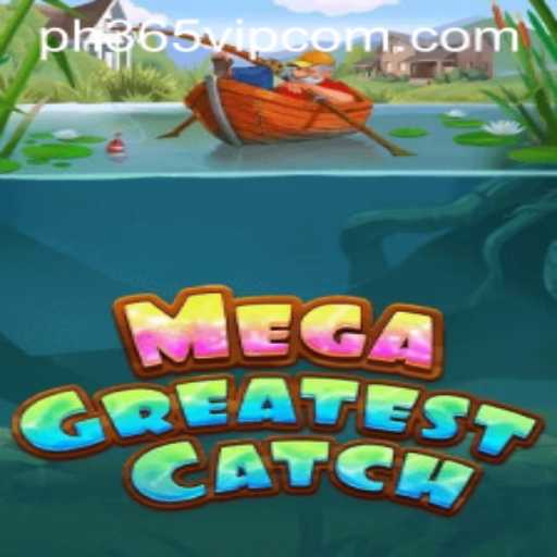 MegaGreatestCatch Unveiled